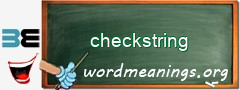 WordMeaning blackboard for checkstring